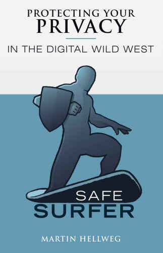 Safe Surfer: Protecting Your Privacy in the Digital World