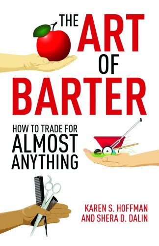 The Art of Barter: How to Trade for Almost Anything