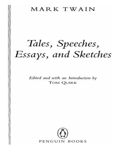 Tales, Speeches, Essays, and Sketches