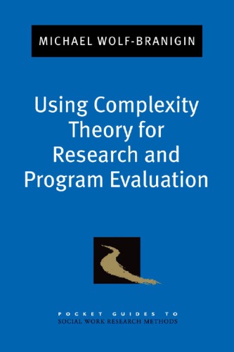 Using Complexity Theory for Research and Program Evaluation