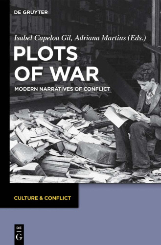 Plots of War  Modern Narratives of Conflict  CC 2