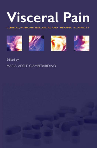 Visceral Pain: Clinical, Pathophysiological and Therapeutic Aspects