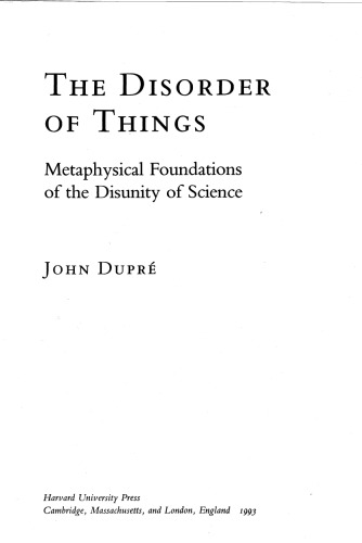 The Disorder of Things: Metaphysical Foundations of the Disunity of Science
