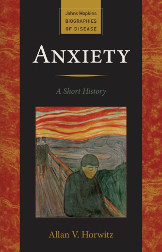 Anxiety: A Short History