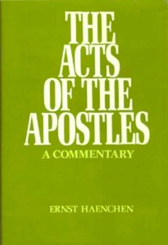 The Acts of the Apostles: A Commentary