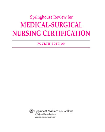 Springhouse Review for Medical-Surgical Nursing Certification
