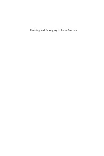 Housing and Belonging in Latin America