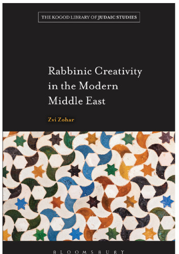 Rabbinic Creativity in the Modern Middle East
