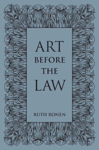 Art before the Law: Aesthetics and Ethics