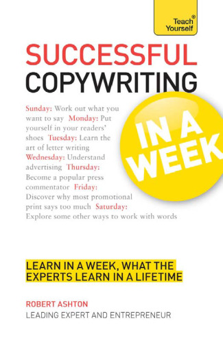 Copywriting in a Week: Teach Yourself