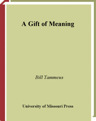 A Gift of Meaning