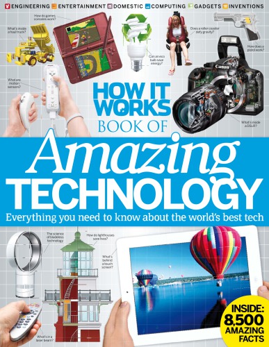 How It Works. Book of Amazing Technology