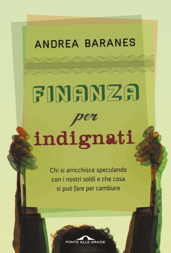 Finanza per indignati