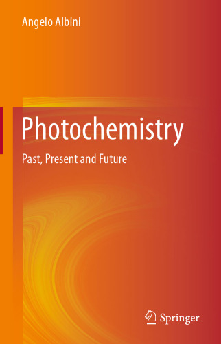 Photochemistry: Past, Present and Future