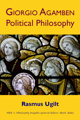 Giorgio Agamben: Political Philosophy