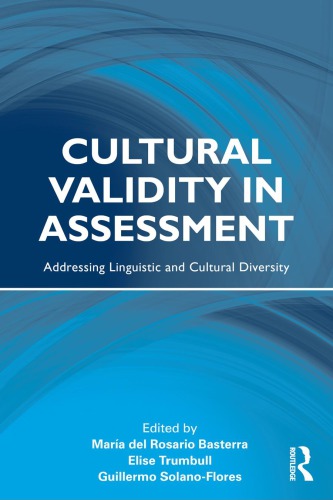 Cultural Validity in Assessment: Addressing Linguistic and Cultural Diversity