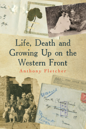 Life, Death, and Growing Up on the Western Front