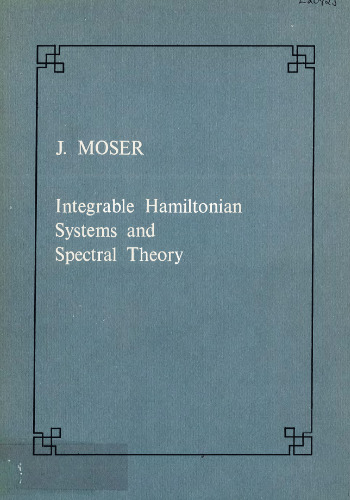 Integrable Hamiltonian systems and spectral theory