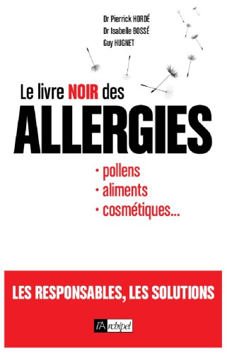 Le livre noir des allergies