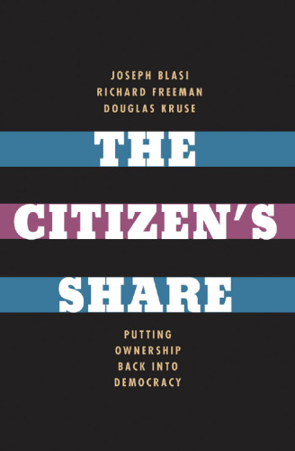 The Citizen's Share: Putting Ownership Back into Democracy
