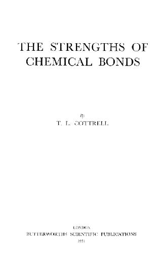 The Strengths Of Chemical Bonds