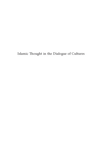 Islamic Thought in the Dialogue of Cultures: A Historical and Bibliographical Survey