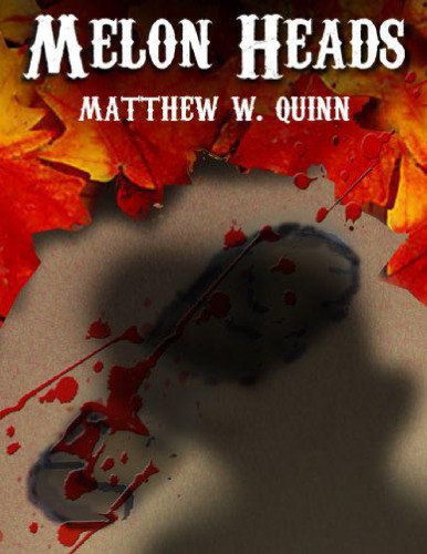 Melon Heads