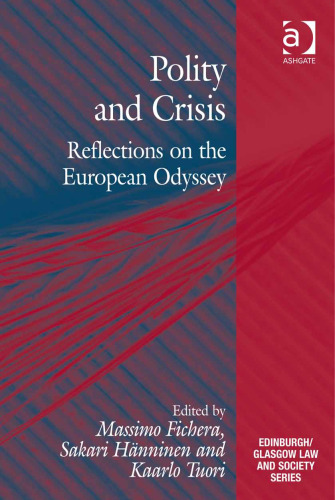 Polity and Crisis: Reflections on the European Odyssey