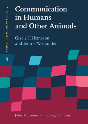 Communication in Humans and Other Animals