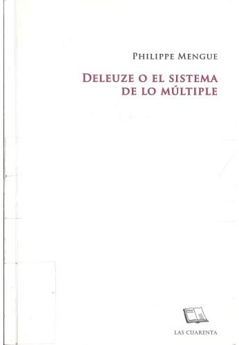 Deleuze o el sistema de lo múltiple