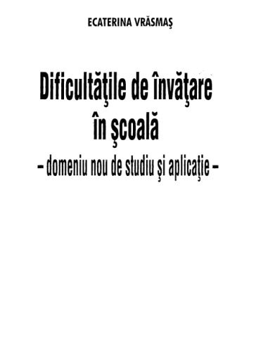 Dificultati de invatare in scoala