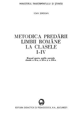 Ioan Serdean - Metodica predarii limbii romane in cls I-IV.pdf