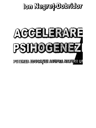 Ion Negret Dobridor - Accelerarea  psihogenezei - Aramis (2001)