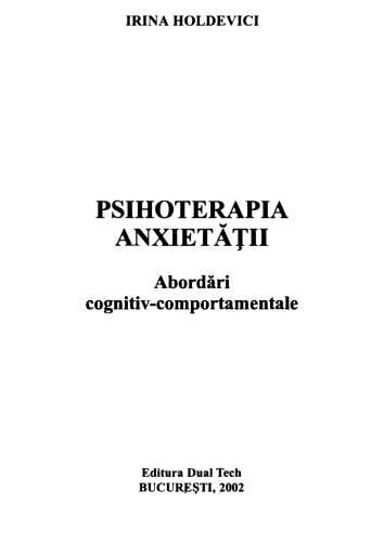 Irina Holdevici - Psihoterapia anxietatii