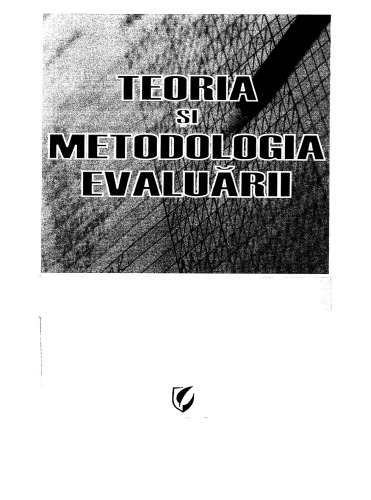 Marin Manolescu - Teoria si metodologia evaluarii