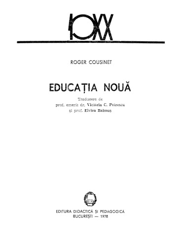 Roger Cousinet - Educatia Noua