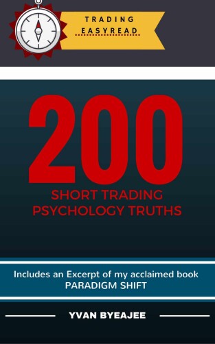 200 Short Trading Psychology Truths