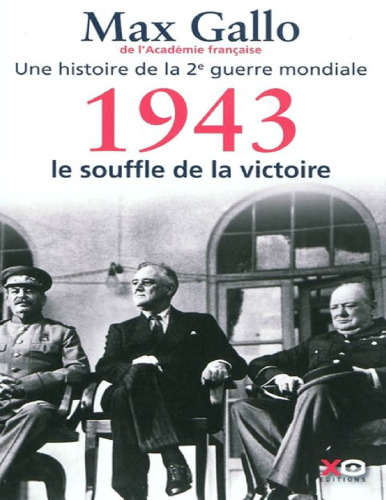 1943 - Le souffle de la victoire