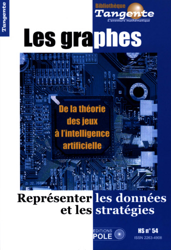 Les graphes : Représenter les données et les stratégies