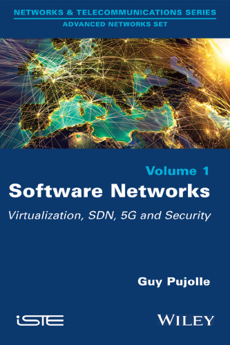 Software Networks: Virtualization, SDN, 5G, Security