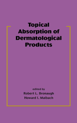 Topical Absorption of Dermatological Products
