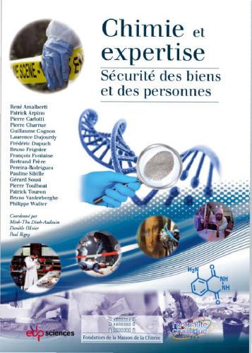 Chimie et expertise : Sécurité des biens et des personnes