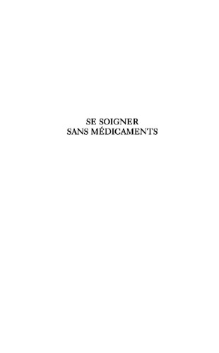 Se soigner sans médicament