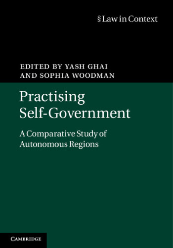 Practising Self-Government: A Comparative Study of Autonomous Regions