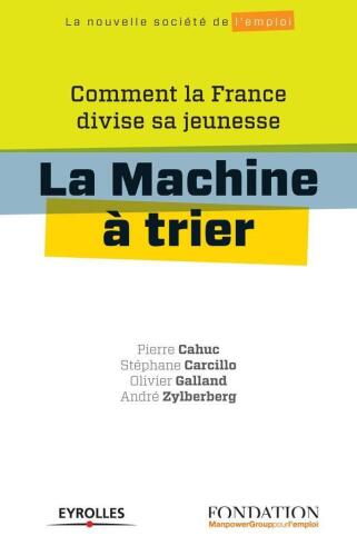 La machine à trier : Comment la France divise sa jeunesse