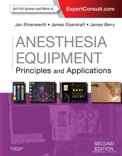 Anesthesia Equipment: Principles and Applications