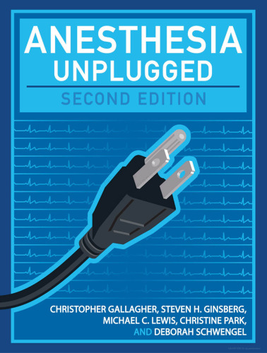 Anesthesia unplugged