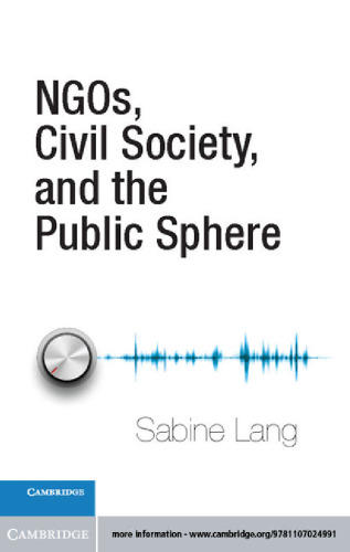 NGOs, Civil Society, and the Public Sphere