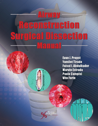 Airway Reconstruction Surgical Dissection Manual