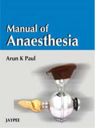 Manual of Anaesthesia